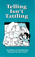 Telling Isn't Tattling