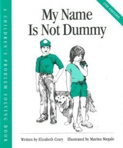 My Name Is Not Dummy