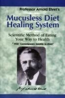 Mucusless Diet Healing System