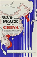 War and Peace with China