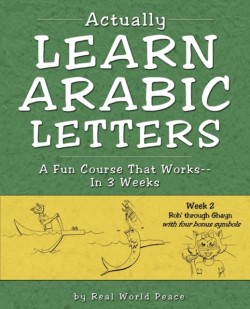 Actually Learn Arabic Letters Week 2 Roh' Through Ghein