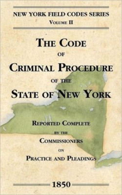 Code of Criminal Procedure of the State of New York