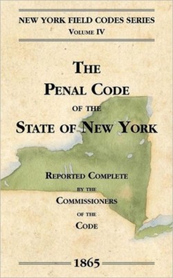 Penal Code of the State of New York