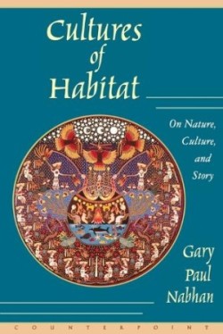 Cultures of Habitat