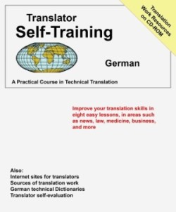 Translator Self Training German A Practical Course in Technical Translation