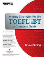 Scoring Strategies for the TOEFL iBT A Complete Guide