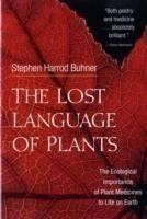The Lost Language of Plants
