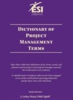 Dictionary of Project Management Terms, Third Edition