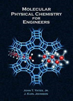 Molecular Physical Chemistry for Engineers