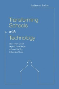 Transforming Schools with Technology