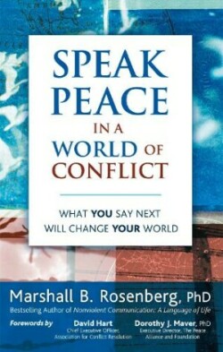 Speak Peace in a World of Conflict