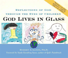 God Lives in Glass