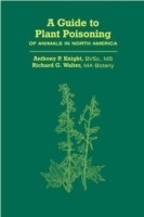 Guide to Plant Poisoning of Animals in North America