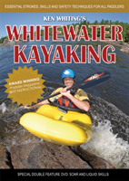 Whitewater Kayaking with Ken Whiting