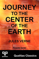 Journey to the Center of the Earth (Qualitas Classics)