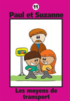 Paul et Suzanne - Les moyens de transport