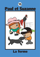 Paul et Suzanne - La ferme