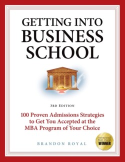 Secrets to Getting into Business School