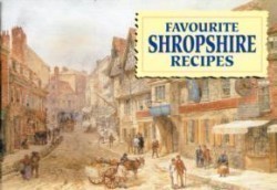 Favourite Shropshire Recipes