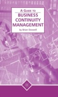 Business Continuity Management (A Guide to)