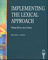 Implementing Lexical Approach: Putting Theory Into Practice