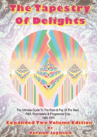 Tapestry of Delights: Expanded Two-Volume Edition