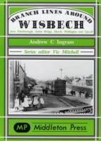 Branch Lines Around Wisbech