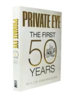 Private Eye the First 50 Years