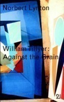 William Tillyer: against the Grain
