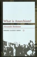 What Is Anarchism?