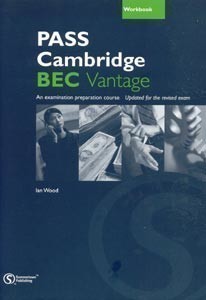 Pass Cambridge Bec Vantage Workbook