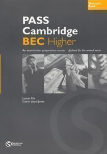 Pass Cambridge Bec Higher Teacher´s Book