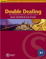 Double Dealing: Pre-intermediate Business English Course Student´s Book with Grammar Reference and P