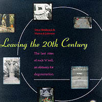 Leaving The Twentieth Century