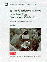 Towards Reflexive Method in Archaeology