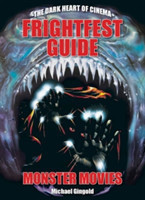 Frightfest Guide To Monster Movies