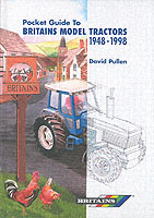 Pocket Guide to Britain's Model Tractors 1948-1998