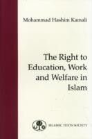 Right to Education, Work and Welfare in Islam