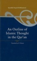Outline of Islamic Thought in the Quran