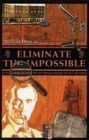 Eliminate the Impossible