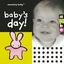 Amazing Baby: Baby´s Day