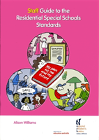 Staff Guide to the Residential Special Schools Standards