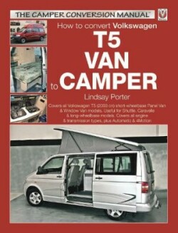 How to Convert Volkswagen T5 Van to Camper