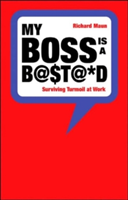 My Boss is a Bastard