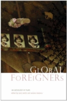 Global Foreigners – An Anthology of Plays