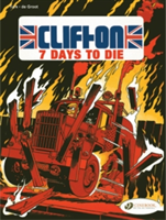Clifton 3: 7 Days To Die