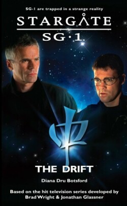 STARGATE SG-1 The Drift