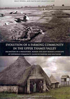 Evolution of a Farming Community in the Upper Thames Valley