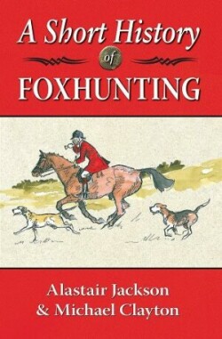 Short History of Foxhunting