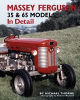 Massey-Ferguson 35 & 65 Models in Detail